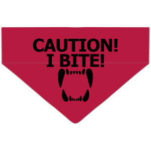 Caution! I Bite! Dog Bandana