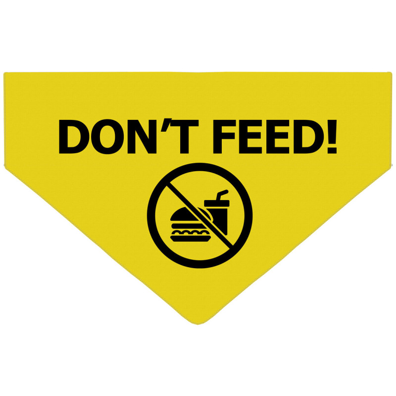 Don't Feed Me Dog Bandana